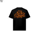 Be Better T-Shirt